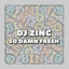 So Damn Fresh artwork