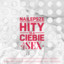 Najlepsze Hity Dla Ciebie - Songs For Sex cover