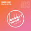What You Do 2 Me - Dub
