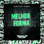 Melhor Forma