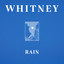 Whitney - Rain