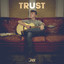 Josh Grove - Trust (Psalm 13)