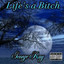 Life's a Bitch cover