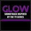 Glow: Soundtrack Inspired by the TV Series cover