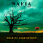 Nakia & The Never Not Now - Hold My Head Up High