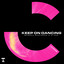 Keep On Dancing - Extended Mix