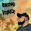 LAVA - BRING THE VIBEZ