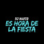 Es Hora De La Fiesta cover