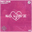 NO LOVE artwork