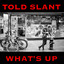 "Draw Blood" - Told Slant from "What's Up"
