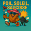 Poil Soleil Saucisse