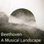 Beethoven: A Musical Landscape cover