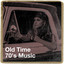 Old Time 70's Music cover