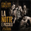THE ITALIAN SOCIETY con Rita Pavone e Saturnino - La notte e' piccola (cover version)