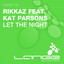 Let The Night - Club Mix