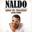 Verão Total 2013 - Naldo - Amor de Chocolate