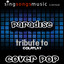 Paradise (Tribute to Coldplay Performed By Cover Pop) {Cover Version}
