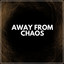 Away from Chaos cover