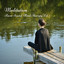 Meditation: River Sound Mind Therapy Vol. 1 cover