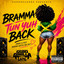 Bramma - Tun yuh back