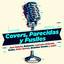 Covers, Parecidas y Fusiles cover