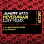 Never Again - DJ PP Extended Remix