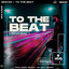To The Beat - Ready Or Not Remix