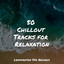 50 Chillout Tracks for Relaxation cover