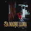 La Madre Llora cover