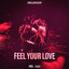 Feel Your Love - Extended Mix