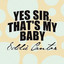 Yes Sir, That's My Baby cover