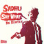 DJ SAY WHAAT!! - DJ SAY WHAAT!! VINYL FINISH RADIO MIX 101
