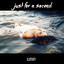 The.madpix.project - Just For A Second