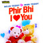 Phir Bhi I Love You - Male Version cover