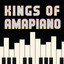 Kings of Amapiano cover