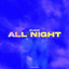 All Night