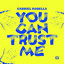 Gabriel Robella - You Can Trust Me
