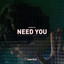 Astrality - Need You (Extended)