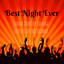 Best Night Ever - Suoni Dubstep Lounge House Electro Techno per Workout Esercizi di Pilates Scheda Allenamento Palestra a Casa cover