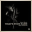 Joyce Muniz - What's Your Name