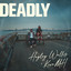 Hayley Wallis - Deadly feat. Kiva Mh