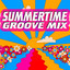 Summertime Groove Mix cover
