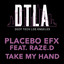 Take My Hand - Dub Mix