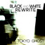 Black and White Rewrite - Tokyo Ghost