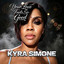 Kyra Simone - Your Love Feels So Good