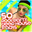 50 Pool Party Deep House Tracks cover