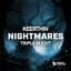 Nightmares - Triple M Extended Edit