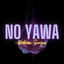 NO YAWA (slowed)