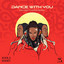 Dance with You