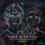 Here With You - Bassjackers Remix artwork